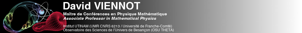 David Viennot, Matre de confrence en physique mathmatique, Institut UTINAM